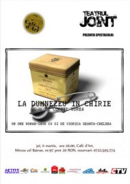 Teatrul JOINT prezinta spectacolul La Dumnezeu in Chirie - Café D\'Art, joi 11.03.2010, ora 20