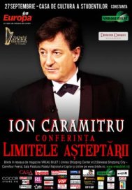 Prezentata si la Camera Comunelor din Londra! Ion Caramitru tine Conferinta Limitele Asteptarii - 27 septembrie - Casa de Cultura a Studentilor Constanta