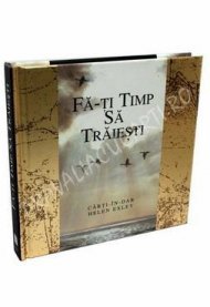 Fa-ti timp sa traiesti 