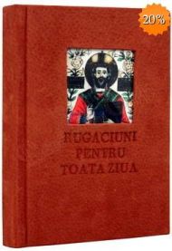 Rugaciuni pentru toata ziua (ilustrata cu miniatura medievala romaneasca) 