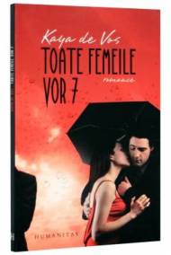 Toate femeile vor 7