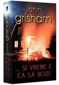 ... si vreme e ca sa ucizi 