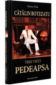 Trei Vieti. Pedeapsa