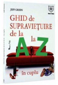 Ghid de supravietuire de la A la Z cand ai copii 
