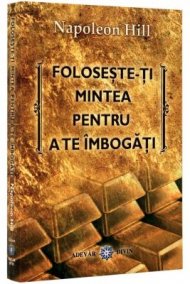 Foloseste-ti mintea pentru a te imbogati