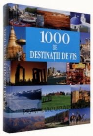 1000 de destinaţii de vis