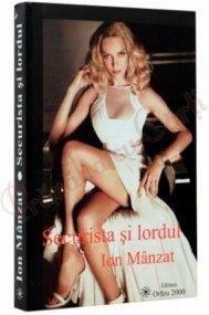 Ion Mânzat Securista şi lordul