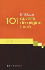 “Mungiu”, dar nu şi “mungiu”!101 cuvinte de origine turcă
