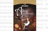 Alice in tara minunilor - Lewis Carroll 