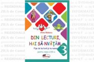 Din lecturi, hai sa-nvatam... cls 3 fise de lectura - Anina Badescu 