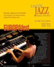 Bucureşti, capitala jazz-ului mondial 24 trupe din SUA, Europa, Australia, Japonia, Rusia, Brazilia şi Israel 