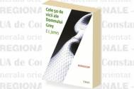 CELE 50 DE VICII ALE DOMNULUI GREY de E L James