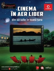 Cinema în aer liber - Dacă e vară, filmele ies în stradă!