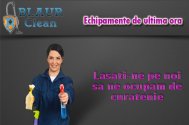 BLAUR CLEAN - Lasati-ne pe noi sa ne ocupam de curatenie