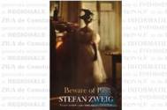 Beware of PIty - Stefan Zweig