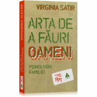 Arta de a fauri oameni - Virginia Sati 