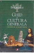 Ghid de cultura generala 