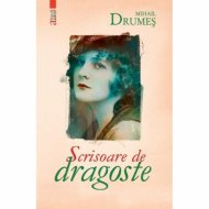 Scrisoare de dragoste - Mihail Drumes