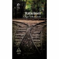 Ratacitorii - Olga Tokarczuk 
