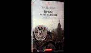 Tristetile unui american - Siri Hustvedt