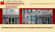 Liceul Tehnologic „Gh. Duca” Noi pregatim profesionistii de maine!