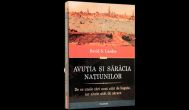 Avutia si saracia natiunilor. De ce unele tari sunt atat de bogate, iar altele atat de sarace - David S. Landes