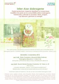 „Aspectele identitare şi conservarea tradiţiilor de peste an la comunităţile etnice dobrogene. Interferenţe culturale la aromâni, tătari, bulgari, ruşi-lipoveni, germani și ceangăi.”