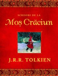 O carte pe zi Scrisori de la Mos Craciun - J.R.R. Tolkien 