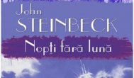 O carte pe zi John Steinbeck - Nopti fara luna
