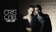Melodia zilei Cris Cab - Liar Liar 