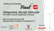 Turneul de lansari Vinul.Ro “debarca” la Constanta – 30 aprilie, Fabaria