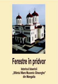 Biserica Sfântul Mare Mucenic Gheorghe din Mangalia împlinește un secol de existență. Va fi lansată o carte  