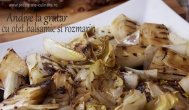Preparate Culinare by Poliana Andive la gratar cu otet balsamic si rozmarin