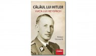 CARTEA ZILEI Robert Gerwarth, „Călăul lui Hitler - Viața lui Heydrich”