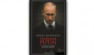 CARTEA ZILEIAngus Roxburgh, Vladimir Putin – Un țar în căutarea unui nou imperiu