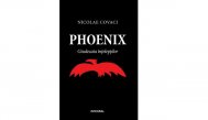 Cartea zilei Nicolae Covaci - „Phoenix - „Giudecata înțelepților“ 