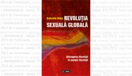 Cartea zilei Gabriele Kuby, „Revoluția sexuală globală. Distrugerea libertăţii în numele libertăţii“