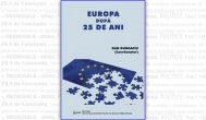 Cartea zilei Dan Dungaciu (coord.), „Europa după 25 de ani”