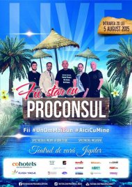 Concert cu Proconsul, la Teatrul de Vară Jupiter