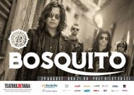 Concert Bosquito la Teatrul de Vară, pentru ultima oară în această stagiune
