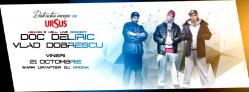 DOC, Deliric şi Vlad Dobrescu vor susţine un show exploziv la Constanţa
