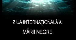 Pe 31 octombrie, anual, este marcată Ziua Internaţională a Mării Negre