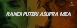 Melodia zilei Randi - Puteri asupra mea