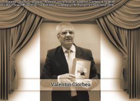 Portrete. Oameni care au făcut istorie culturală în Dobrogea Valentin Ciorbea (galerie foto)     