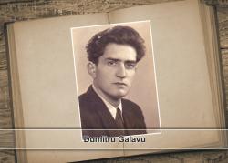 Portrete. Oameni care au făcut istorie culturală în Dobrogea: Dumitru Galavu (galerie foto)   
