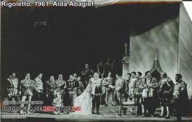 „Rigoletto“, 1961. Aida Abagief 