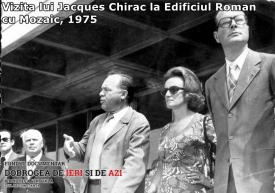 Vizita lui Jacques Chirac la Edificiul Roman cu Mozaic, 1975 