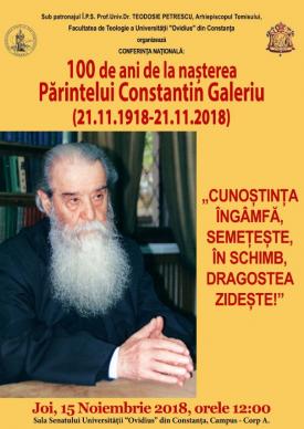 Conferinţă Naţională. 100 de ani de la nașterea Părintelui Constantin Galeriu, unul dintre cei mai importanţi duhovnici ai Ortodoxiei Române 