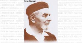 Ioan N. Roman, publicist şi politician care s-a remarcat prin iubirea pe care a avut-o pentru ţinuturile Dobrogei