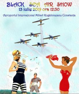  „Black Sea Air Show” Eveniment aviatic pe Aeroportul Internațional „Mihail Kogălniceanu”